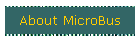 About MicroBus